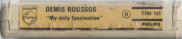 Demis Roussos : My Only Fascination (8-Trk, Album)