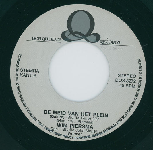 Wim Piersma : De Meid Van Het Plein (7", Single)