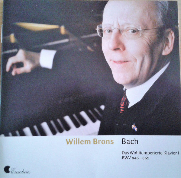 Willem Brons : Das Wohltemperierte Klavier 1 (2xCD)