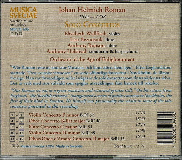 Johan Helmich Roman - Elizabeth Wallfisch, Lisa Beznosiuk, Anthony Robson, Orchestra Of The Age Of Enlightenment, Anthony Halstead : Solo Concertos (CD, Album)