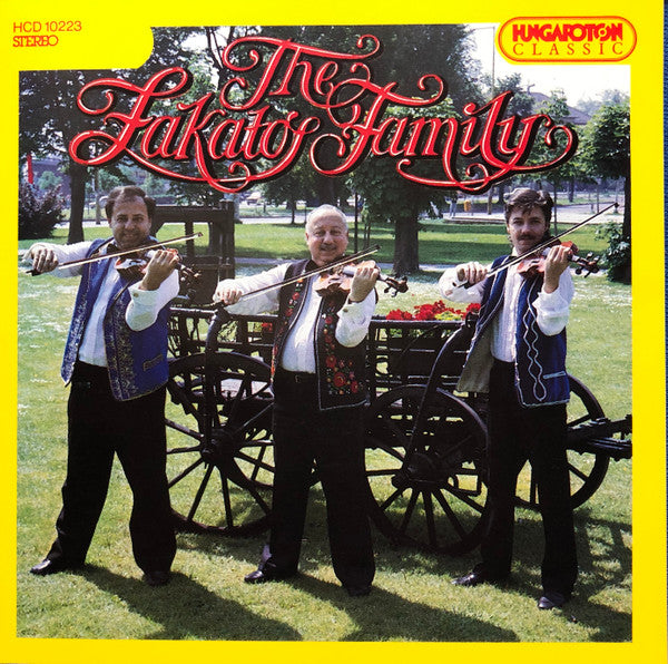 The Lakatos Family : A Három Lakatos (CD, Album, RE, RM)