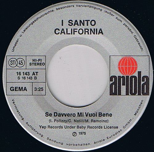 I Santo California : Torneró (7", Single)