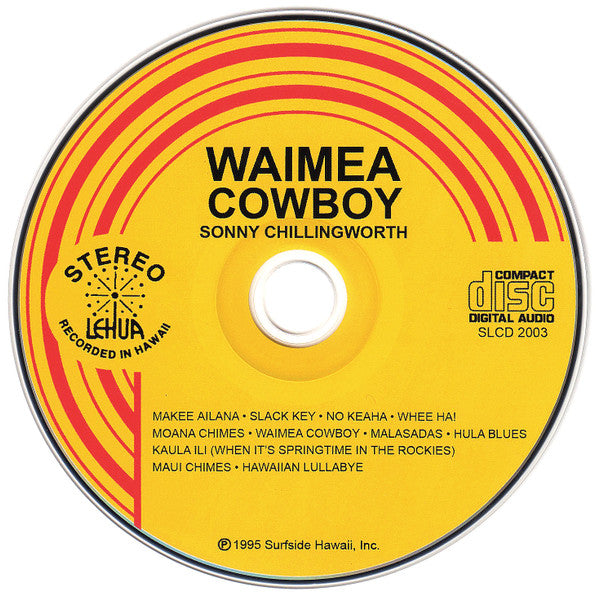Sonny Chillingworth : Waimea Cowboy (CD, Album, RE)