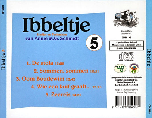 Annie M.G. Schmidt : Ibbeltje 5 (Liedjes En Verhaaltjes Van Annie M.G. Schmidt) (CD, RM)
