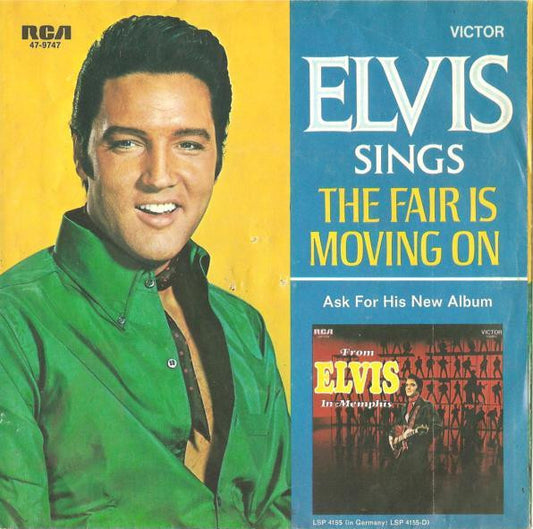 Elvis Presley : Clean Up Your Own Back Yard / The Fair Is Moving On (7", Single)
