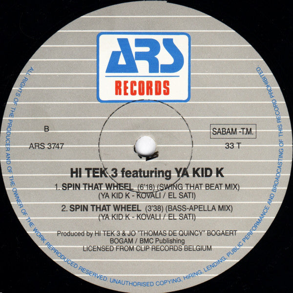 Hi Tek 3 Featuring Ya Kid K : Spin That Wheel (12", Maxi)