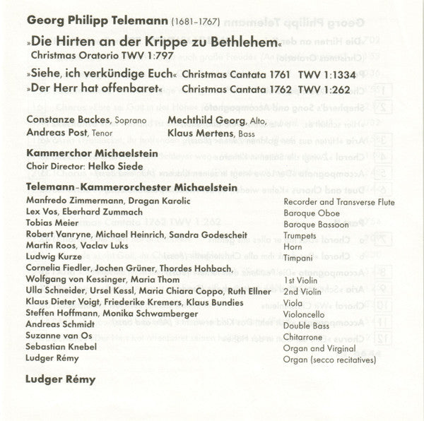 Georg Philipp Telemann – Constanze Backes ∙ Mechthild Georg ∙ Andreas Post ∙ Klaus Mertens ∙ Telemann-Kammerorchester Michaelstein ∙ Kammerchor Michaelstein ∙ Ludger Rémy : Christmas Oratorio; Christmas Cantatas 1761 & 1762 (CD, Album)