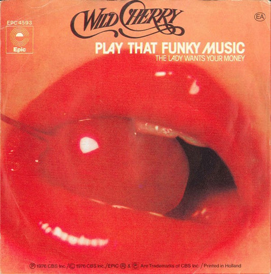 Wild Cherry : Play That Funky Music (7", Single)
