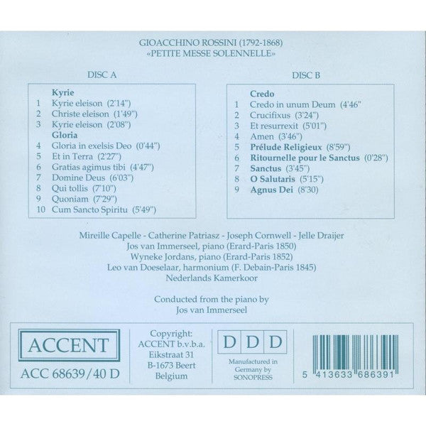 Gioacchino Rossini / Mireille Capelle, Catherine Patriasz, Joseph Cornwell, Jelle Draijer, Nederlands Kamerkoor, Jos van Immerseel : Petite Messe Solennelle (2xCD, Album)