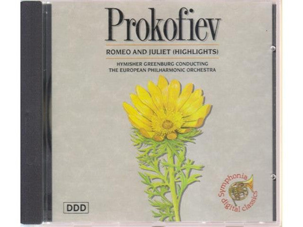 Sergei Prokofiev - Hymisher Greenburg Conducting The European Philharmonic Orchestra (2) : Romeo And Juliet (Highlights) (CD, Comp, Met)