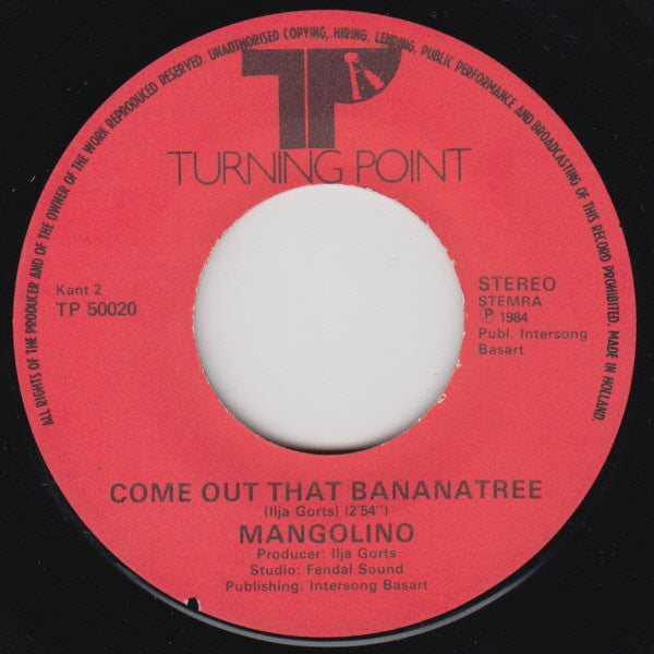 Mangolino : Kom Uit Die Bananenboom (7", Single)