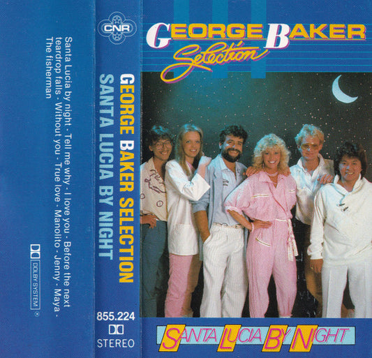 George Baker Selection : Santa Lucia By Night (Cass, Album)