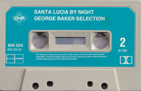 George Baker Selection : Santa Lucia By Night (Cass, Album)