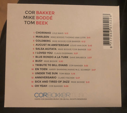Cor Bakker, Mike Boddé, Tom Beek : None (CD)