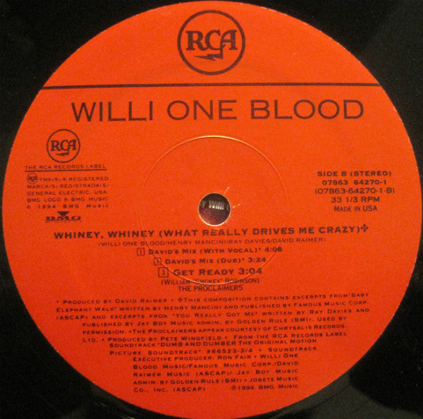 Willi One Blood / The Proclaimers : Whiney, Whiney (What Really Drives Me Crazy) / Get Ready (12", Comp)