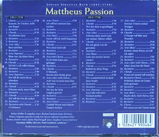Johann Sebastian Bach - Rufus Müller, Richard Jackson (8), Jonathan Peter Kenny, Lynda Lee (2), Nancy Argenta, Jamie MacDougall, Stephen Varcoe, Paul Goodwin (2) : Mattheus Passion (2xCD, Album, RE)