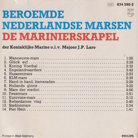 De Marinierskapel der Koninklijke Marine : De Marinierskapel Speelt Beroemde Nederlandse Marsen (CD, Album, RE, RM)