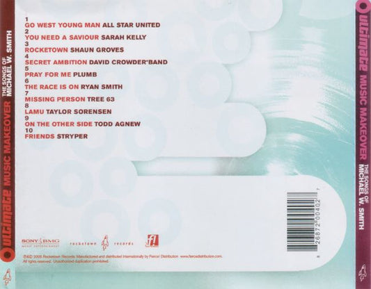 Various : Ultimate Music Makeover: The Songs Of Michael W. Smith (CD, Album)