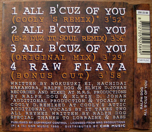 Ralph Dog : All B'Cuz Of You (CD, Maxi)
