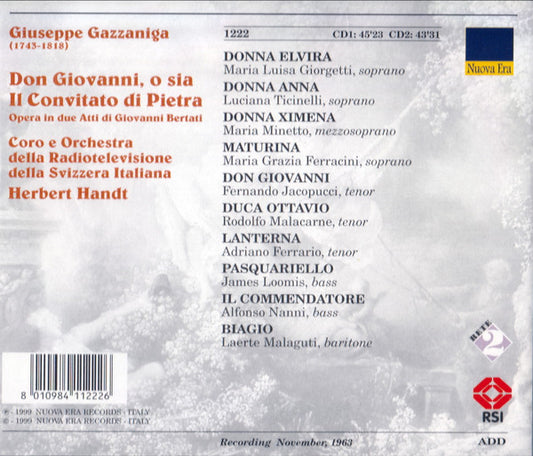 Giuseppe Gazzaniga - Maria Luisa Giorgetti, Luciana Ticinelli-Fattori, Maria Minetto, Maria Grazia Ferracini, Fernando Iacopucci, Rodolfo Malacarne, Adriano Ferrario, James Loomis, Alfonso Nanni, Laerte Malaguti, Coro Della Radio Televisione Della Svizzer : Don Giovanni, O Sia Il Convitato Di Pietra (2xCD, Album)