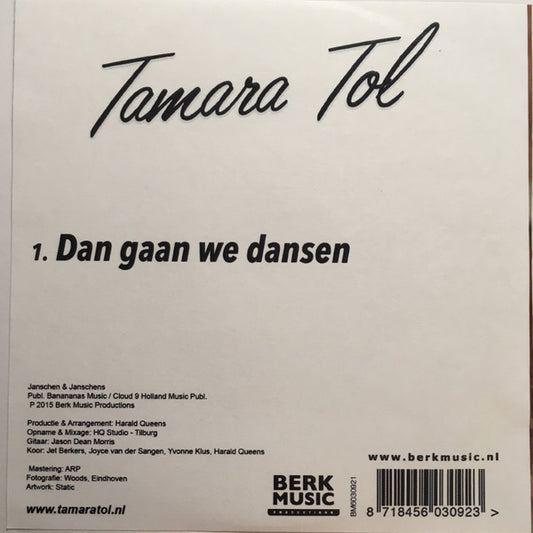Tamara Tol : Dan Gaan We Dansen (CDr, Single)