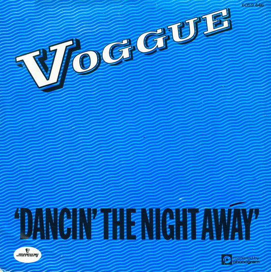 Voggue : Dancin' The Night Away (7", Single)