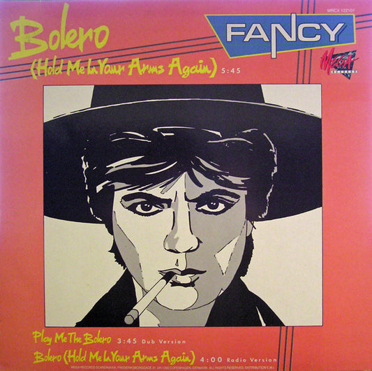 Fancy : Bolero (Hold Me In Your Arms Again) (12", Maxi)