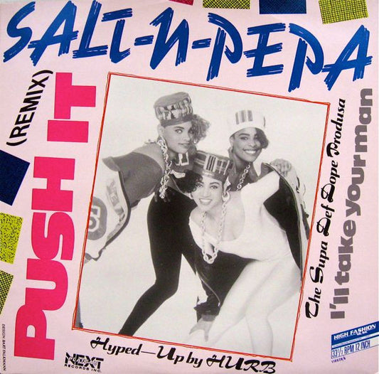 Salt 'N' Pepa : Push It (Remix) (12")