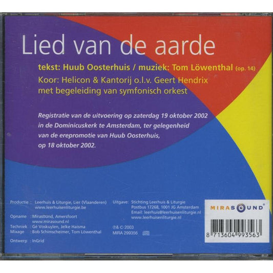 Huub Oosterhuis, Tom Löwenthal, Geert Hendrix : Het Lied van de Aarde (CD)