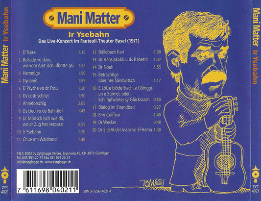 Mani Matter : Ir Ysebahn (CD, Album, RE)