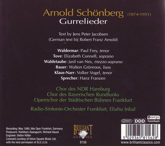 Arnold Schoenberg - Radio-Sinfonie-Orchester Frankfurt, Eliahu Inbal : Gurrelieder (2xCD, Album, Dig)