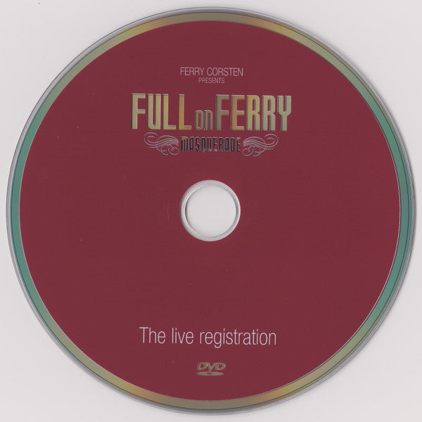 Ferry Corsten : Full On Ferry - Masquerade - The Live Registration (DVD, Mixed)