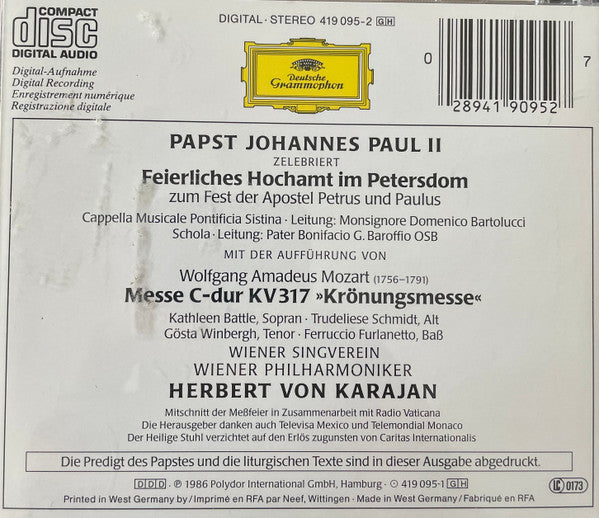 His Holiness Pope John Paul II, Wolfgang Amadeus Mozart, Kathleen Battle, Trudeliese Schmidt, Gösta Winbergh, Ferruccio Furlanetto, Wiener Singverein, Wiener Philharmoniker, Herbert von Karajan : Zelebriert: Feierliches Hochamt Im Petersdom Zum Fest Der Apostel Petrus Und Paulus Mit Krönungsmesse von W. A. Mozart (CD)