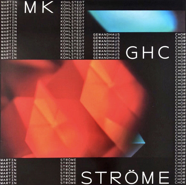 Martin Kohlstedt, Gewandhauschor Leipzig : Ströme (CD, Album, Promo, PVC)