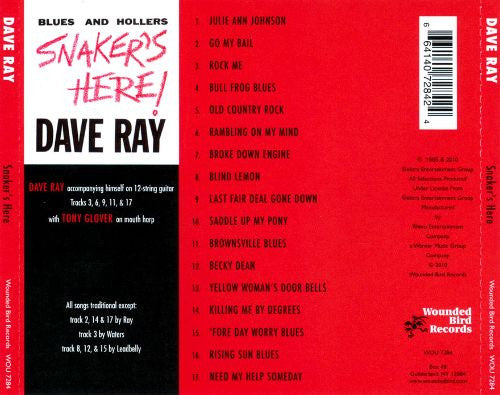 Dave Ray : Snaker's Here! (Blues And Hollers) (CD, Album, RE)