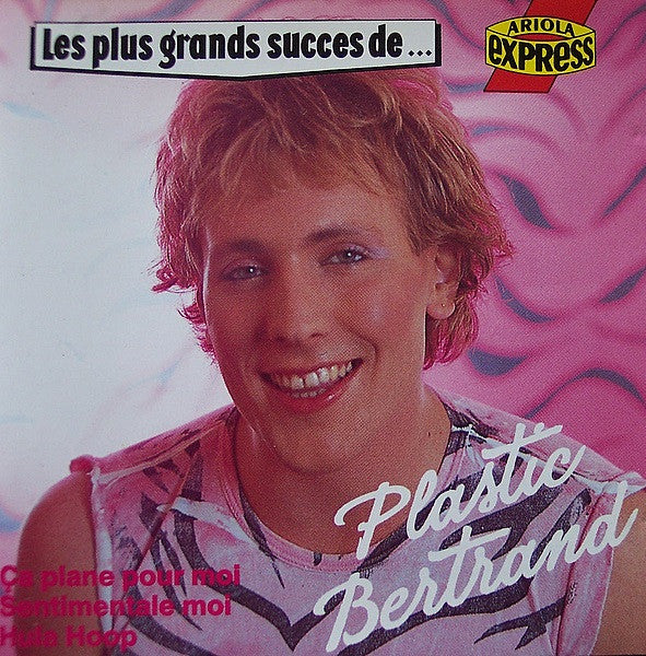 Plastic Bertrand : Les Plus Grands Succes De... (CD, Comp)