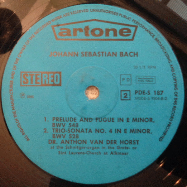 Johann Sebastian Bach, Anthon van der Horst : At The Schnitger-Organ In The Grote-Or Sint Laurens-Church At Alkmaar (LP)