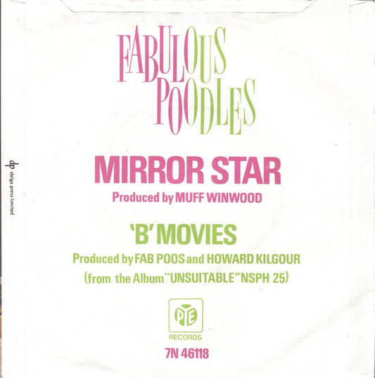 Fabulous Poodles : Mirror Star (7", Single, Pus)