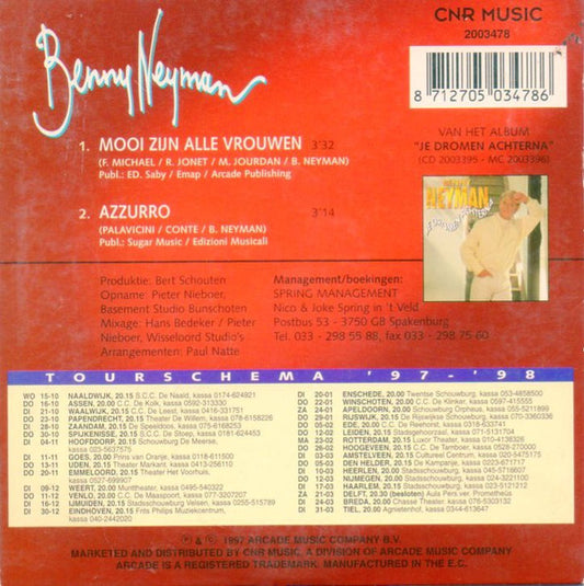 Benny Neyman : Mooi Zijn Alle Vrouwen (CD, Single)