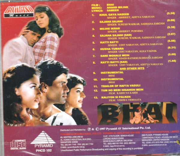 Anand Milind, Sameer : Bhai (CD)