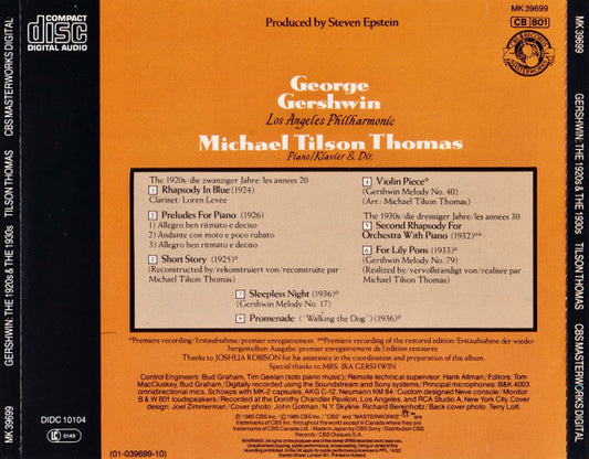 George Gershwin, Michael Tilson Thomas, Los Angeles Philharmonic Orchestra : Rhapsody In Blue • Second Rhapsody For Orchestra With Piano • Preludes • Unpublished Piano Works (CD, Album)