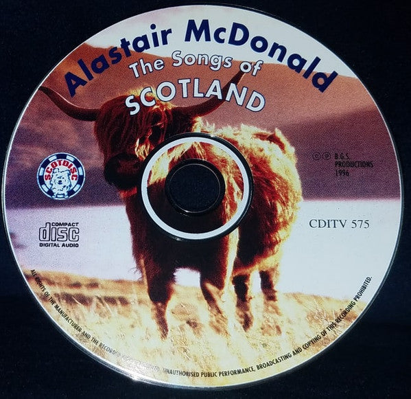 Alastair McDonald : The Songs Of Scotland (CD)
