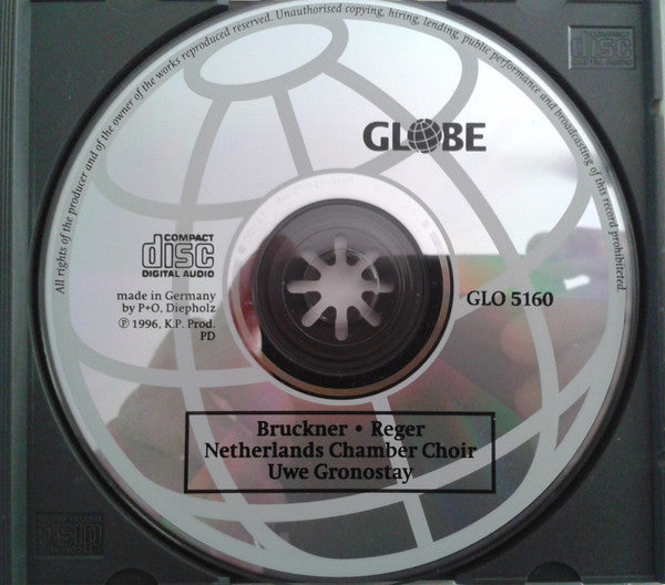 Nederlands Kamerkoor Conducted By Uwe Gronostay - Anton Bruckner, Max Reger : Seven Motets / Geistliche Gesänge Op. 138 (CD)