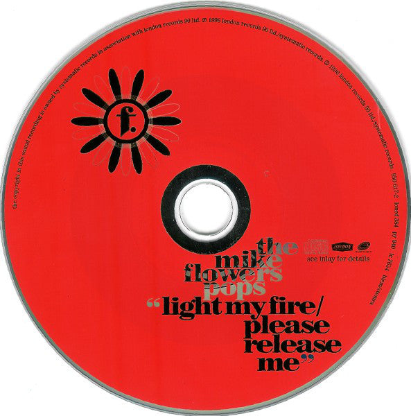 The Mike Flowers Pops : Light My Fire / Please Release Me (CD, Maxi)