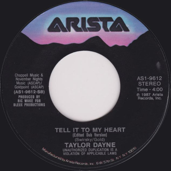 Taylor Dayne : Tell It To My Heart (7", Single, Styrene)