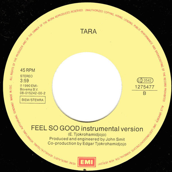 Tara (5) : Feel So Good (7", Single)