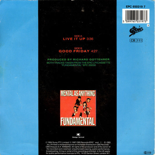 Mental As Anything : Live It Up (7", Single, RE)