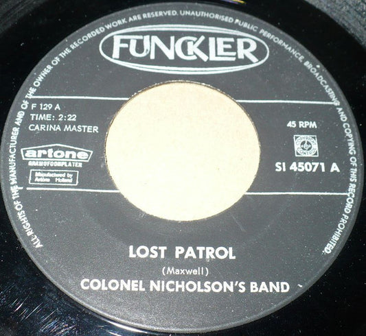 Colonel Nicholson's Band : Lost Patrol / Jericho (7", Single)