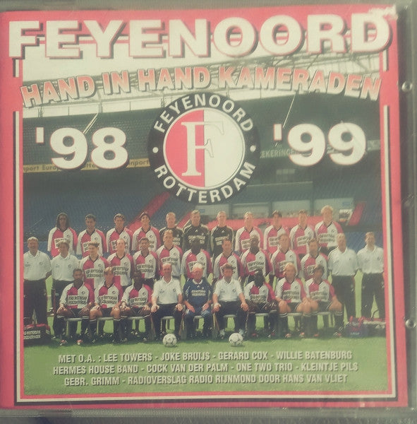 Various : Feyenoord - Hand In Hand Kameraden (CD, Comp)