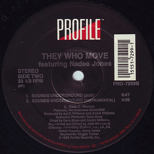 They Who Move Featuring Nadee Jones : Sounds Underground (12")